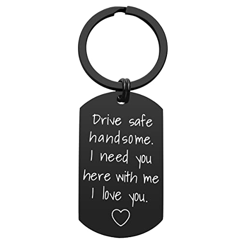 Drive Safe Keychain for Boyfriend